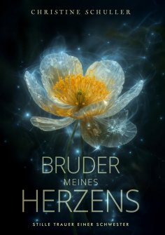 ebook: Bruder meines Herzens