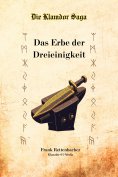 eBook: Die Klamdor Saga Band 1 Das Erbe der Dreieinigkeit