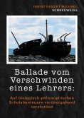 ebook: Ballade vom Verschwinden eines Lehrers