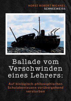 ebook: Ballade vom Verschwinden eines Lehrers