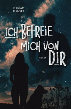 ebook: Ich befreie mich von dir