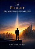 eBook: Die Pflicht ein Millionär zu werden