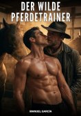 ebook: Der wilde Pferdetrainer