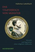 eBook: Das Täuferreich von Münster