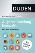 ebook: Duden - Allgemeinbildung kompakt