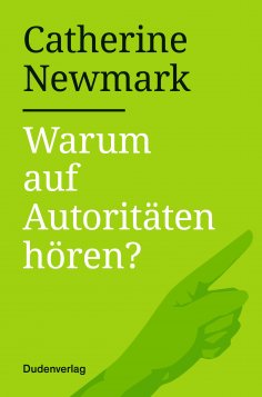 eBook: Warum auf Autoritäten hören?