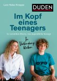 eBook: Im Kopf eines Teenagers