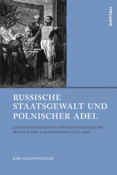 ebook: Russische Staatsgewalt und polnischer Adel