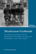 ebook: Machtraum Großstadt