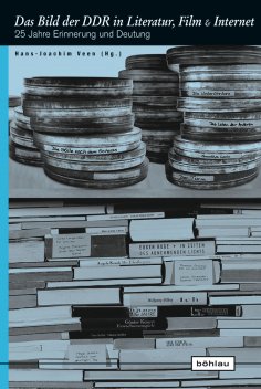 eBook: Das Bild der DDR in Literatur, Film und Internet