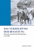 ebook: Das Vermächtnis der Besatzung