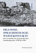 eBook: Diglossie, Sprachideologie, Wertekonflikte