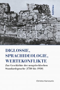 eBook: Diglossie, Sprachideologie, Wertekonflikte
