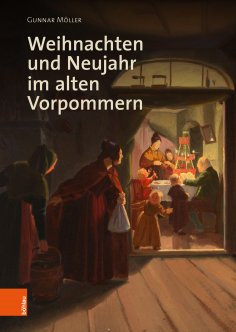 eBook: Weihnachten und Neujahr im alten Vorpommern