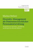 ebook: Diversity-Management als Dimension kirchlicher Personalentwicklung