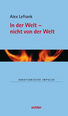 eBook: In der Welt - nicht von der Welt