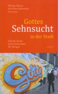 ebook: Gottes Sehnsucht in der Stadt