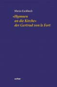 eBook: "Hymnen an die Kirche" der Gertrud von le Fort