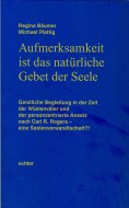 eBook: Aufmerksamkeit ist das natürliche Gebet der Seele