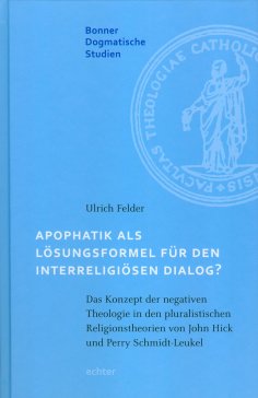 eBook: Apophatik als Lösungsformel für den interreligiösen Dialog?