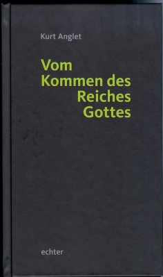 eBook: Vom Kommen des Reiches Gottes