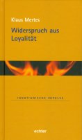 ebook: Widerspruch aus Loyalität