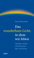 eBook: Das wunderbare Licht, in dem wir leben
