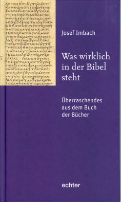 eBook: Was wirklich in der Bibel steht