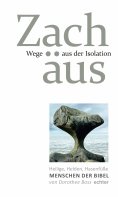 eBook: Wege aus der Isolation: Zachäus