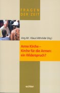 eBook: Arme Kirche - Kirche für die Armen: ein Widerspruch?
