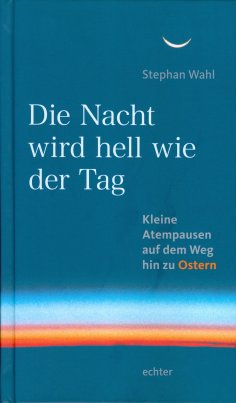 eBook: Die Nacht wird hell wie der Tag