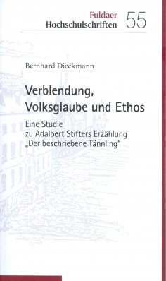 eBook: Verblendung, Volksglaube und Ethos