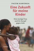 eBook: Eine Zukunft für meine Kinder