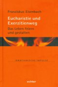 eBook: Eucharistie und Exerzitienweg