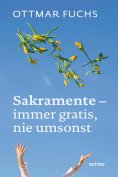 ebook: Sakramente - immer gratis, nie umsonst