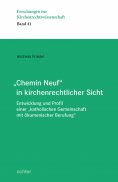 eBook: "Chemin Neuf" in kirchenrechtlicher Sicht