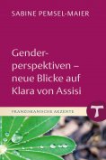 eBook: Genderperspektiven - Neue Blicke auf Klara von Assisi