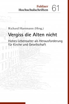 eBook: Vergiss die Alten nicht