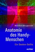 eBook: Anatomie des Handy-Menschen