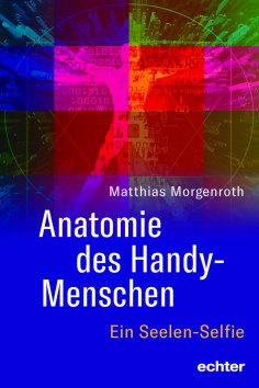 eBook: Anatomie des Handy-Menschen