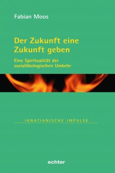 eBook: Der Zukunft eine Zukunft geben