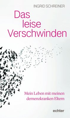 eBook: Das leise Verschwinden