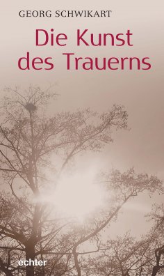 eBook: Die Kunst des Trauerns