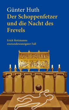 eBook: Der Schoppenfetzer und die Nacht des Frevels