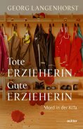 eBook: Tote Erzieherin – Gute Erzieherin