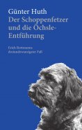 eBook: Der Schoppenfetzer und die Öchsle-Entführung
