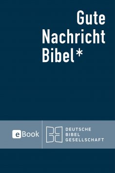 eBook: Gute Nachricht Bibel eBook