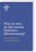 eBook: Was ist neu an der neuen Einheitsübersetzung?