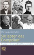 eBook: Sie lebten das Evangelium