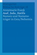 eBook: Asaf, Juda, Hatifa - Namen und Namensträger in Esra/Nehemia
